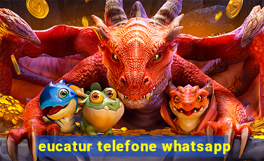 eucatur telefone whatsapp